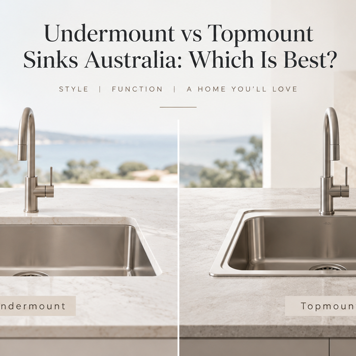 Undermount vs topmount sinks Australia comparison showing modern kitchen sink installation styles